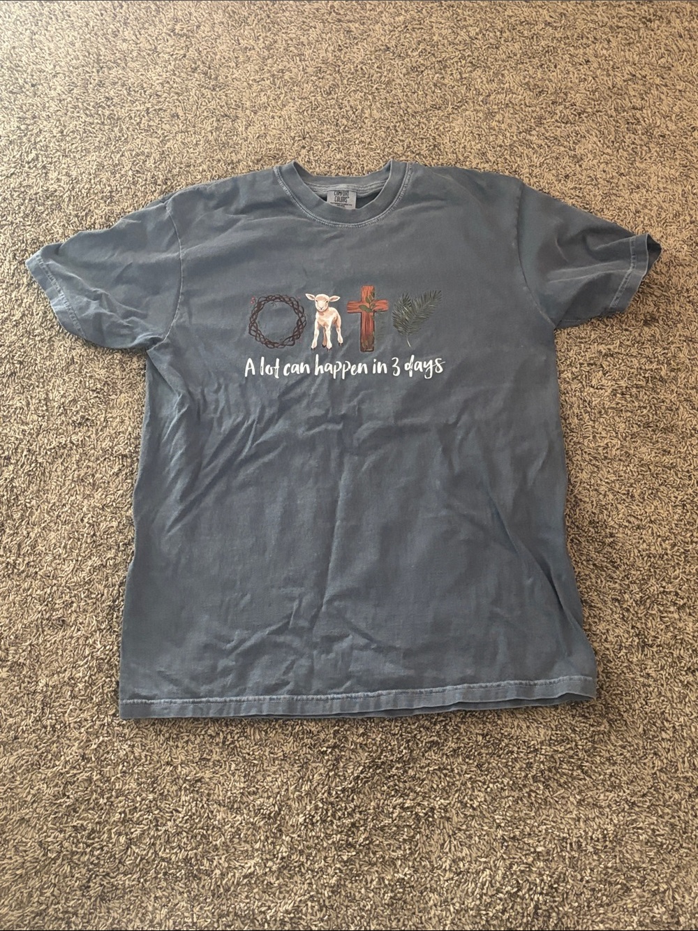 “A lot can happen in three days” Christian tee